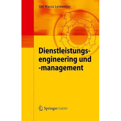 Dienstleistungsengineering und -management, Taschenbuch von Jan Marco Leimeister, Springer Berlin