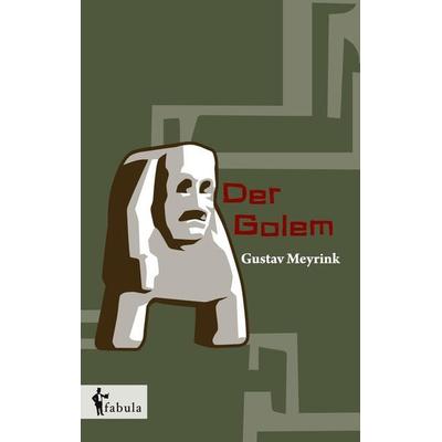 Der Golem, Taschenbuch von Gustav Meyrink, Fabula, 978-3-95855-417-7