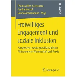 Freiwilliges Engagement und soziale Inklusion, Fachbücher von Theresa Hilse-Carstensen, Sandra Meusel, Germo Zimmermann