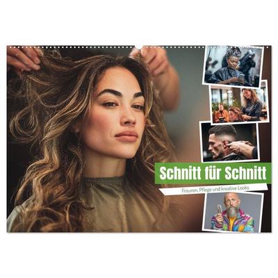 Schnitt Für Schnitt (Wandkalender 2026 DIN A2 quer), CALVENDO Monatskalender