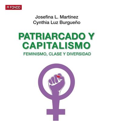Patriarcado y capitalismo. Feminismo, clase y diversidad - Cynthia Luz Burgueño Leiva, Audio, 9789152138229
