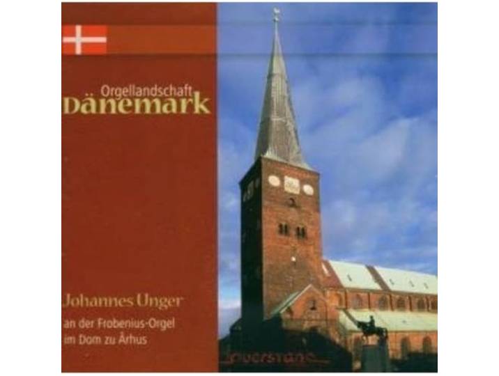 Johannes Unger - Orgellandschaft Danemark