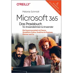 Microsoft 365 – Das Praxisbuch für Anwenderinnen und Anwender, Fachbücher von Melanie Schmidt