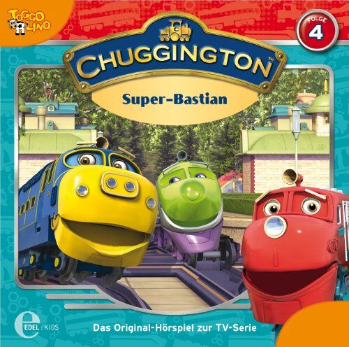 Chuggington - Super-Bastian - Das Original-Hörspiel zur TV-Serie (Folge 4) - Preis vom 12.10.2026 11:37:12 h