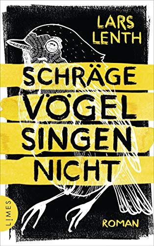 Lars Lenth - Schräge Vögel singen nicht: Roman (Leo Vangen, Band 2) - Preis vom 16.10.2026 11:41:07 h