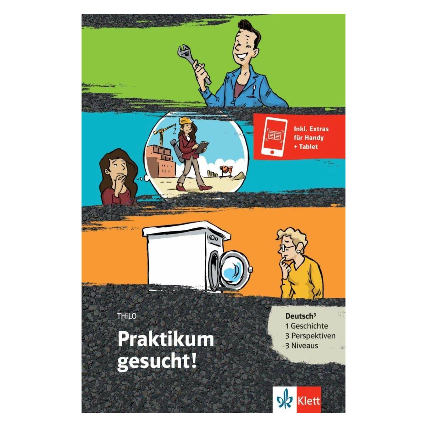 Beltz & Gelberg Praktikum gesucht! Buch + Online-Angebot (Deutsch, Softcover, THiLO) (K5 063115348)