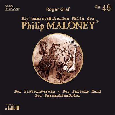 Die haarsträubenden Fälle des Philip Maloney, No.48 - Roger Graf, Audio, 7619911484484