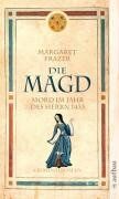 Margaret Frazer - Die Magd. Mord im Jahr des Herrn 1433: Historischer Kriminalroman: Mord im Jahr des Herrn 1433. Kriminalroman (Schwester Frevisse ermittelt, Band 2) - Preis vom 09.10.2026 07:28:09 h