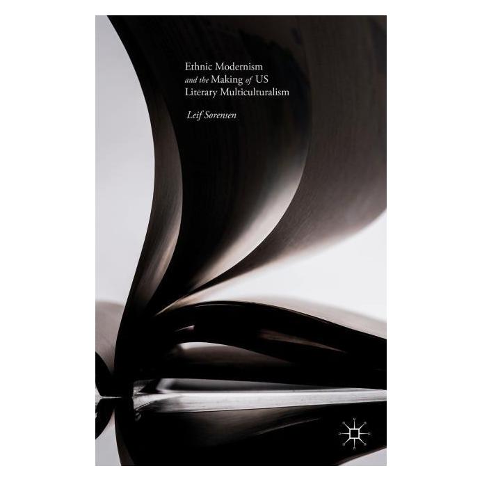 Palgrave Macmillan Sorensen:Ethnic Modernism and the Makin (Englisch, Hardcover, Leif Sorensen) (67744925)