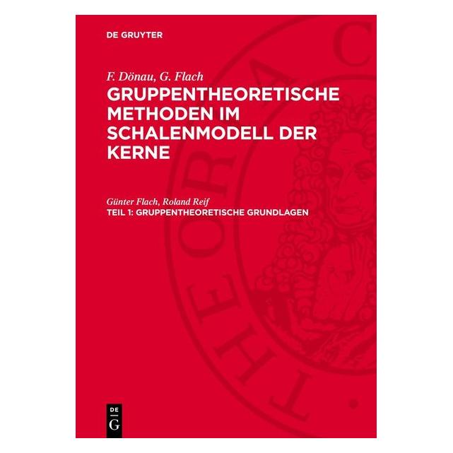 De Gruyter Flach:Gruppentheoretische Grundlagen (67795128)