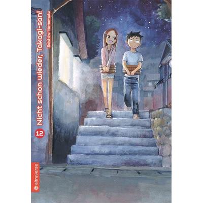 Nicht schon wieder, Takagi-san 12, Taschenbuch von Soichiro Yamamoto, Altraverse GmbH, 978-3-96358-951-5