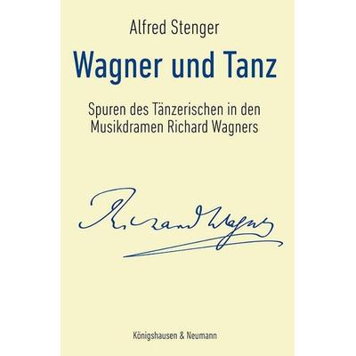 Wagner und Tanz -