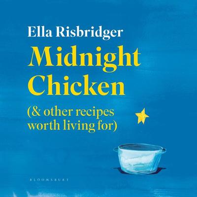 Midnight Chicken - Ella Risbridger, Audio, 9781526629791