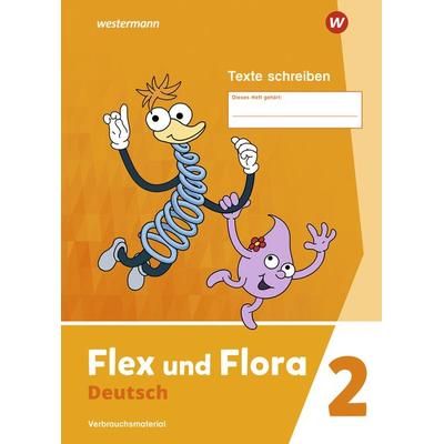 Flex und Flora - Ausgabe 2021 - Texte schreiben 2, Geheftet von Nadine Pistor,Elke Schnepf-Rimsa, Westermann Schulbuchverlag, 978-3-14-104059-3