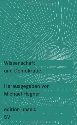 Michael Hagner - Wissenschaft und Demokratie (edition unseld) - Preis vom 04.10.2026 03:51:26 h