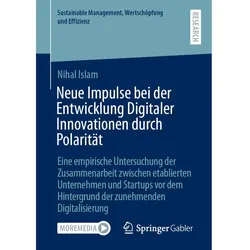 Neue Impulse bei der Entwicklung Digitaler Innovationen durch Polarität, Fachbücher von Nihal Islam