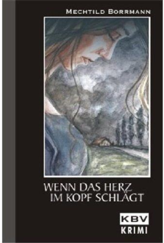 Mechtild Borrmann - Wenn das Herz im Kopf schlägt - Preis vom 11.10.2026 15:43:13 h