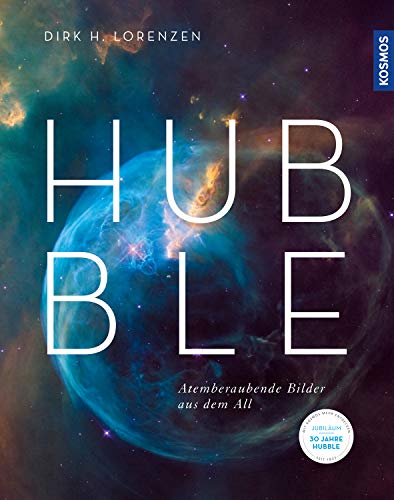 Lorenzen, Dirk H. - Hubble: Atemberaubende Bilder aus dem All - Preis vom 09.10.2026 07:28:09 h