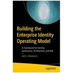 Building an Identity Management Ecosystem, Fachbücher von John J. Masserini