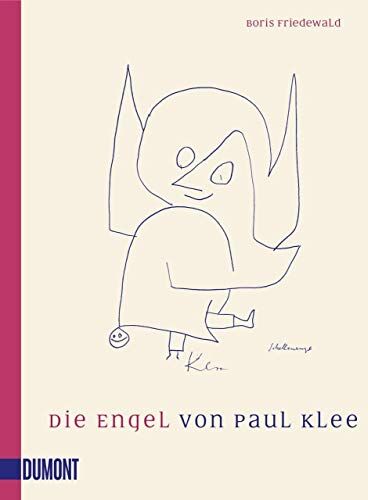 Boris Friedewald - Die Engel von Paul Klee - Preis vom 19.10.2026 19:33:35 h