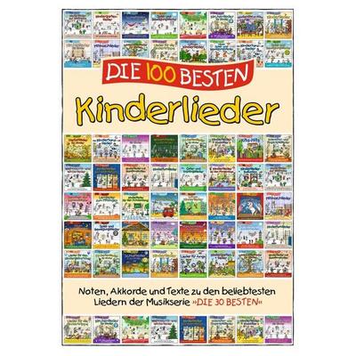 Die 100 besten Kinderlieder, Gebundene Ausgabe von Florian Lamp,Marco Sumfleth, Lamp und Sumfleth Entertainment, 978-3-00-067540-9