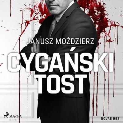 Cygański tost - Janusz Moździerz, Audio, 9788728459478