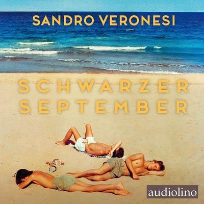 Schwarzer September - Sandro Veronesi, Audio, 4069829613927
