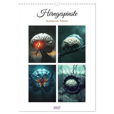 Hirngespinste - Dystopische Träume (Wandkalender 2027 DIN A3 hoch), CALVENDO Monatskalender