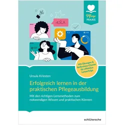 Erfolgreich lernen in der praktischen Pflegeausbildung, Fachbücher von Ursula Kriesten