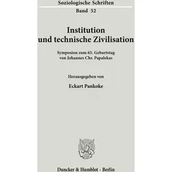 Institution und technische Zivilisation., Fachbücher