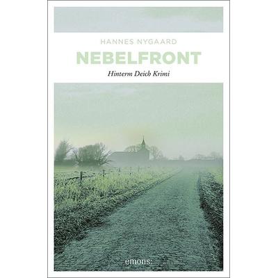 Nebelfront, Taschenbuch von Hannes Nygaard, Emons Verlag, 978-3-95451-026-9
