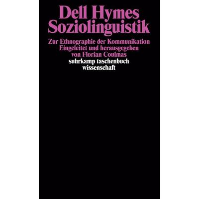 Soziolinguistik, Taschenbuch von Dell Hymes, Suhrkamp, 978-3-518-27899-4