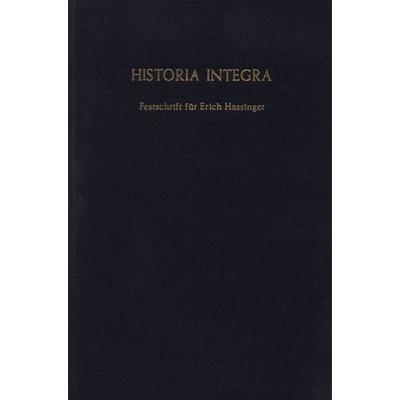 Historia Integra., Gebundene Ausgabe von , Duncker & Humblot, 978-3-428-03972-2