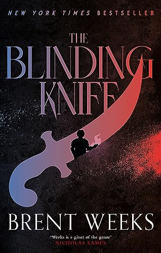 Brent Weeks - The Blinding Knife: Book 2 of Lightbringer - Preis vom 09.10.2026 07:28:09 h