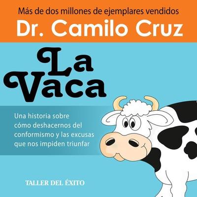 La Vaca - Versión seminario - Camilo Cruz, Audio, 9781607382034