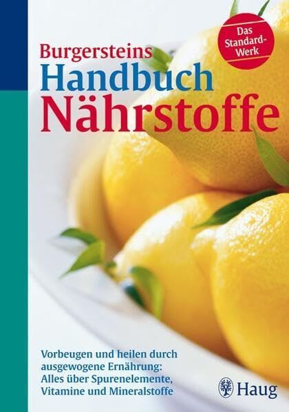 Lothar Burgerstein - Burgersteins Handbuch Nährstoffe - Preis vom 10.10.2026 11:48:34 h