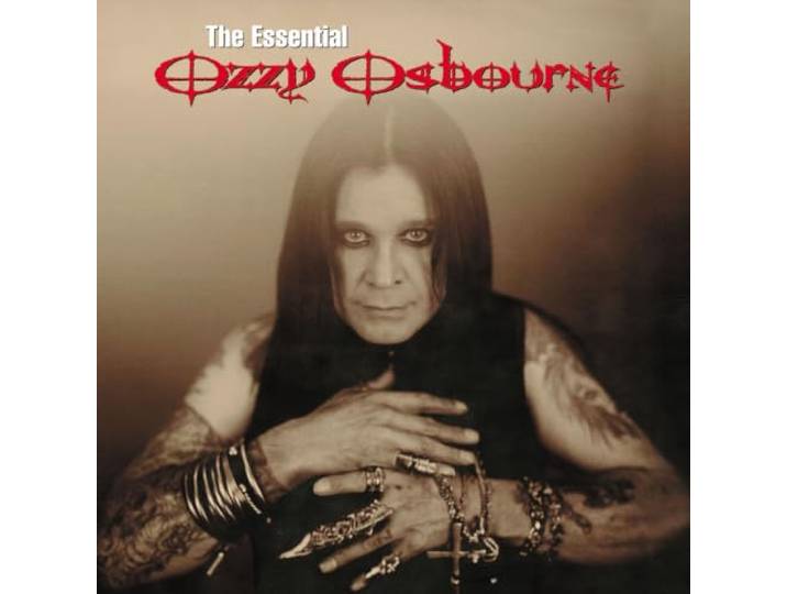 Ozzy Osbourne - The Essential Ozzy Osbourne