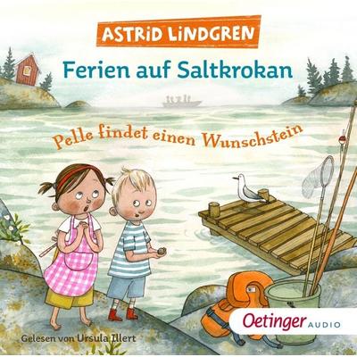 Ferien auf Saltkrokan. Pelle findet einen Wunschstein - Astrid Lindgren, CD, 9783837391664