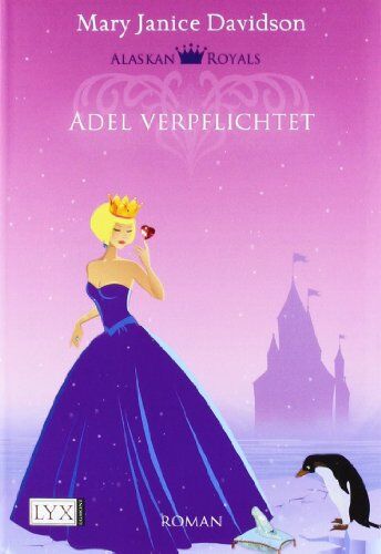 Davidson, Mary Janice - Alaskan Royals: Adel verpflichtet - Preis vom 09.10.2026 07:28:09 h