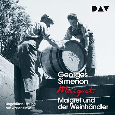 Maigret und der Weinhändler - Georges Simenon, Audio, 9783742410764