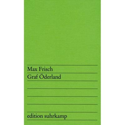 Graf Öderland, Taschenbuch von Max Frisch, Suhrkamp