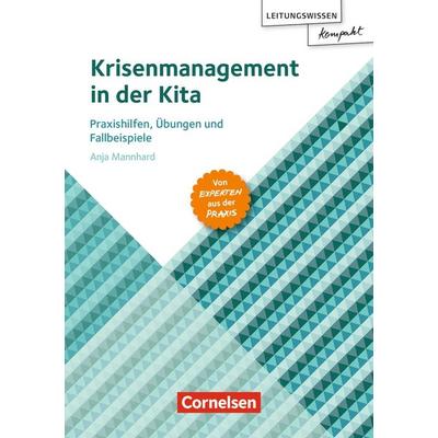 Krisenmanagement in der Kita, Taschenbuch von Anja Mannhard, Verlag an der Ruhr, 978-3-8346-5284-3