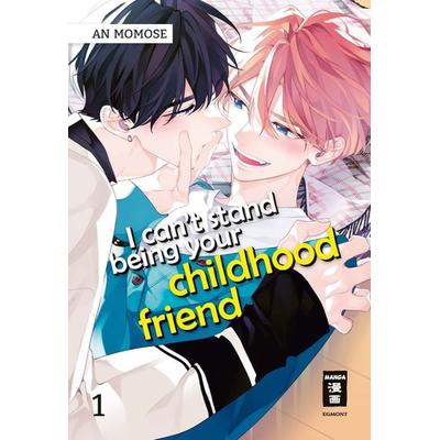 I can’t stand being your Childhood Friend 01, Taschenbuch von An Momose, Egmont Manga