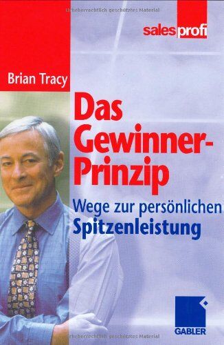 Brian Tracy - Das Gewinner-Prinzip: Wege zur persönlichen Spitzenleistung - Preis vom 30.09.2026 09:01:18 h