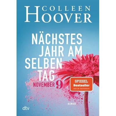 Nächstes Jahr am selben Tag, Taschenbuch von Colleen Hoover, dtv