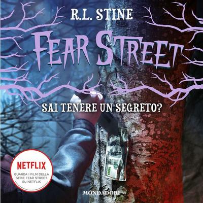 Fear Street. Sai tenere un segreto? - R.L. Stine, Audio, 9788852157127