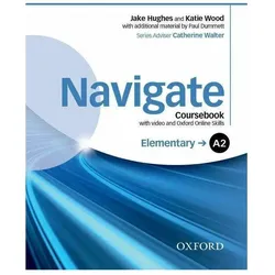 Navigate: Elementary A2: Coursebook with DVD and online skills, Schulbücher von Collectif