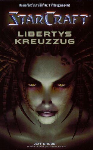 Jeff Grubb - StarCraft 01. Libertys Kreuzzug: BD 1 - Preis vom 04.10.2026 03:51:26 h
