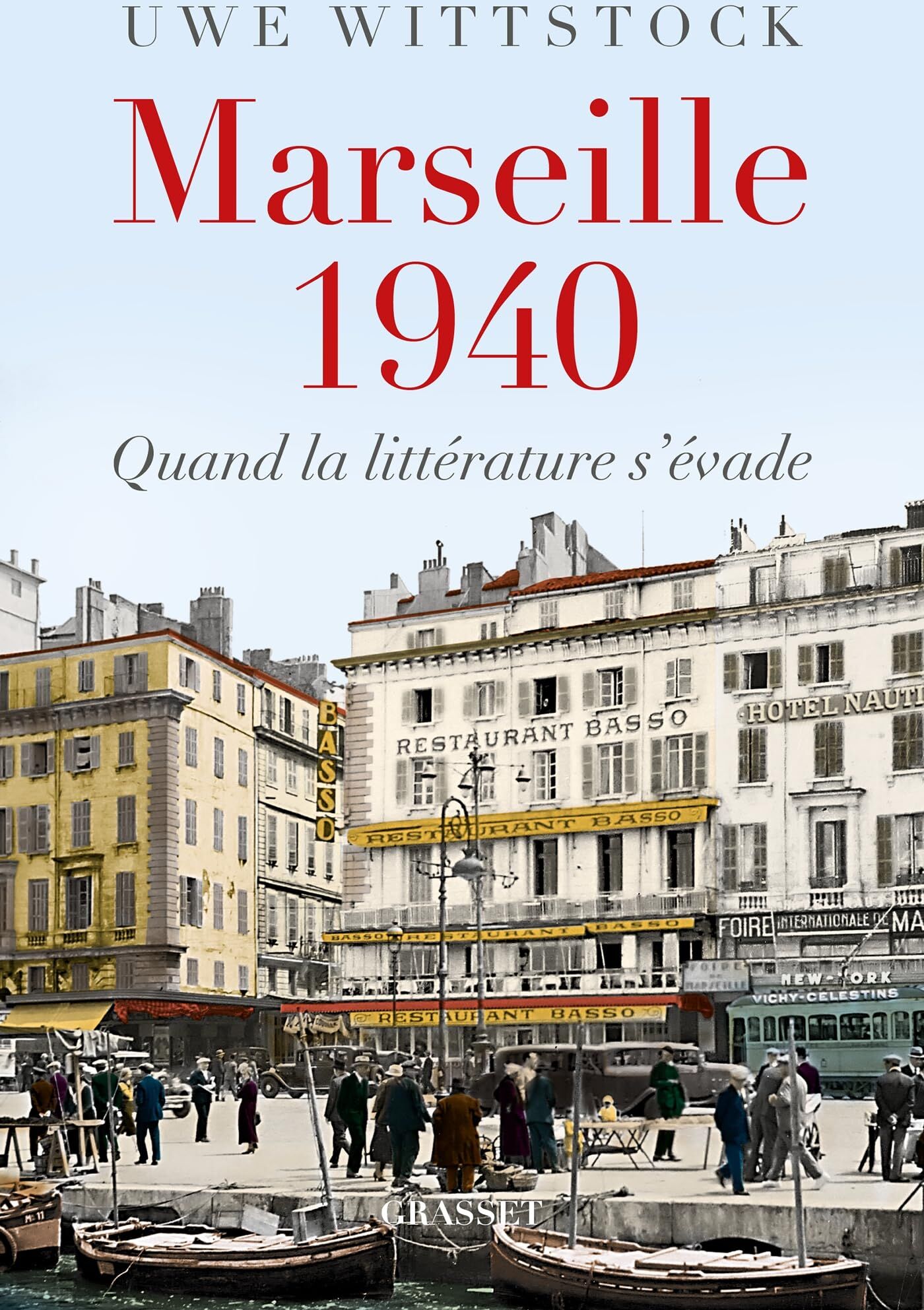 Uwe Wittstock - Marseille 1940 : quand la littérature s'évade - Preis vom 30.09.2026 22:30:23 h