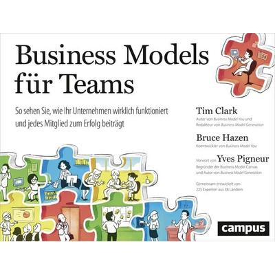 Business Models für Teams, Taschenbuch von Tim Clark,Bruce Hazen, Campus, 978-3-593-50770-5